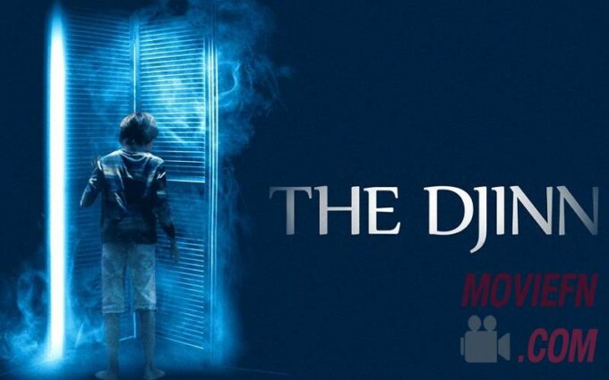 The Djinn (2021) เดอะ จินน์