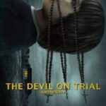 The Devil on Trial (2023) พิพากษาปีศาจ