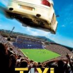 Taxi 4 (2007) แท็กซี่ซิ่งระเบิด บ้าระห่ำ