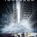 The Day After Tomorrow (2004) เดอะ เดย์ อ๊าฟเตอร์ ทูมอร์โรว์ วิกฤติวันสิ้น