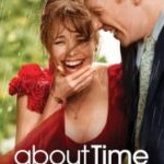 About Time (2013) ย้อนเวลาให้เธอ(ปิ๊ง)รัก